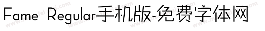 Fame Regular手机版字体转换